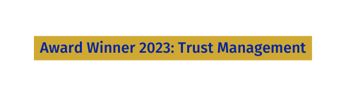Award Winner 2023 Trust Management